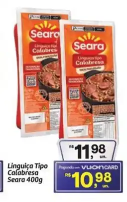 Fort Atacadista Linguica tipo Calabresa Seara oferta