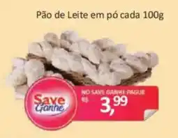 Supermercados Savegnago Pão de Leite em pó cada oferta