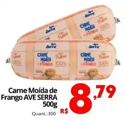 Althoff Supermercados Carne Moída de Frango AVE SERRA oferta