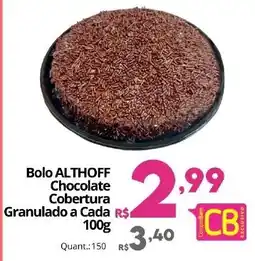 Althoff Supermercados Bolo ALTHOFF Chocolate Cobertura Granulado a Cada oferta