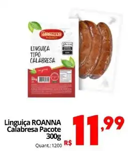 Althoff Supermercados Linguiça ROANNA Calabresa Pacote oferta