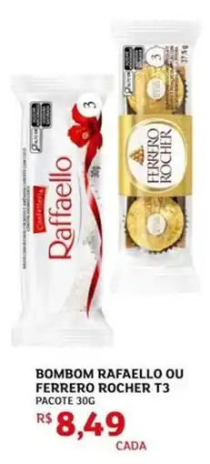 Assaí Atacadista Bombom rafaello ou ferrero rocher t3 pacote oferta