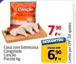 Tenda Atacado Coxa com Sobrecoxa Congelada Canção Pacote oferta