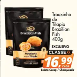 Delta Supermercados Trouxinha de Tilapia Brazilian Fish oferta