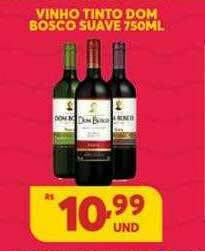 Atacadão Centro Sul Vinho Tinto Dom Bosco Suave oferta