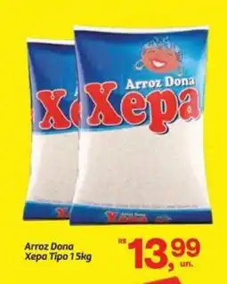 Fort Atacadista Arroz Dona Xepa Tipo 1 oferta