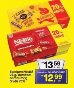 Fort Atacadista Bombom Nestlé /Bombom Garoto Grátis 20% oferta