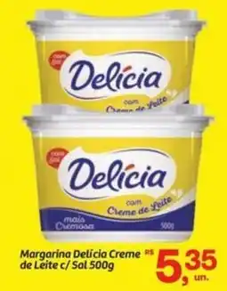 Fort Atacadista Margarina Delícia Creme de Leite c/ Sal oferta