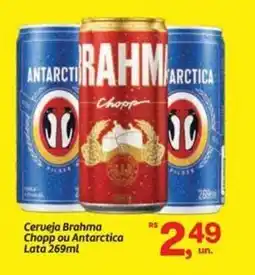 Fort Atacadista Cerveja Brahma Chopp ou Antarctica Lata oferta