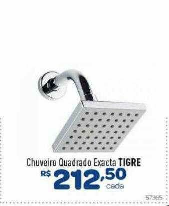 Comjol Chuveiro Quadrado Exacta Tigre oferta