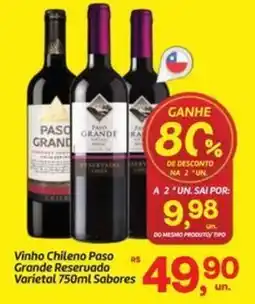 Fort Atacadista Vinho Chileno Paso Grande Reservado Varietal Sabores oferta