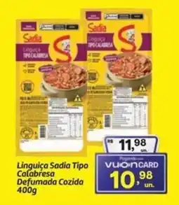 Fort Atacadista Linguiça Sadia Tipo Calabresa Defumada Cozida oferta