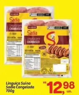 Fort Atacadista Linguiça Suína Sadia Congelada oferta