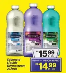 Fort Atacadista Sabonete Líquido Dermacream oferta