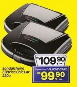 Fort Atacadista Sanduicheira Elétrica Chic Lar 220w oferta