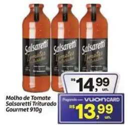 Fort Atacadista Molho de Tomate Salsaretti Triturado Gourmet oferta