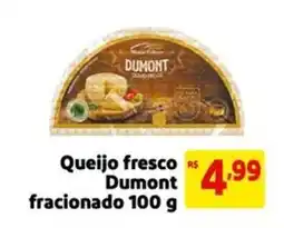 Mercado Extra Queijo fresco Dumont fracionado oferta