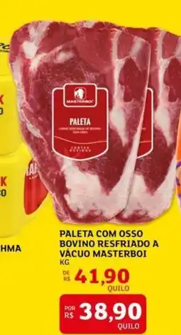 Assaí Atacadista Paleta com osso bovino resfriado a vácuo masterboi oferta