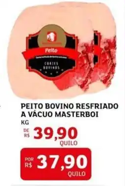 Assaí Atacadista Peito bovino resfriado a vácuo masterboi oferta