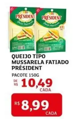 Assaí Atacadista Queijo tipo mussarela fatiado président oferta