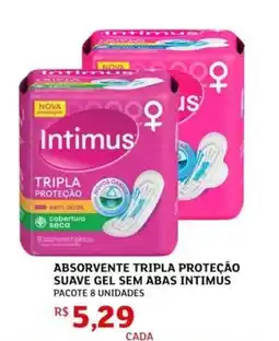 Assaí Atacadista Absorvente tripla proteção suave gel sem abas intimus oferta