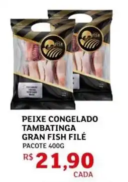 Assaí Atacadista Peixe congelado tambatinga gran fish filé oferta