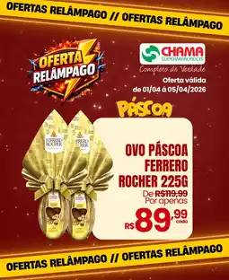 Chama Supermercados Ovo páscoa ferrero rocher oferta