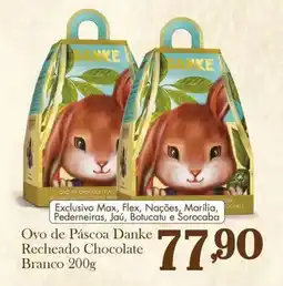 Confiança Supermercados Ovo de Páscoa Danke Recheado Chocolate Branco oferta
