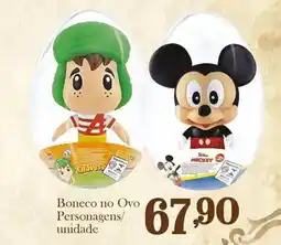 Confiança Supermercados Boneco no Ovo Personagens/ unidade oferta