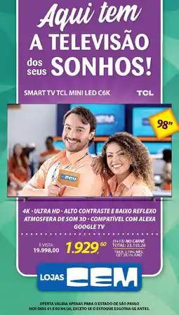 Lojas Cem Smart tv tcl mini led c6k oferta