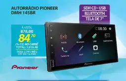 Lojas Cem Autorrádio pioneer DMH 145BR oferta