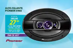 Lojas Cem Alto-falante pioneer 6960 oferta