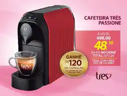 Lojas Cem Cafeteira três passione oferta