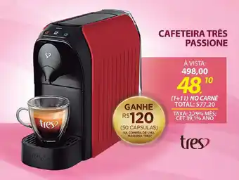 Lojas Cem Cafeteira três passione oferta
