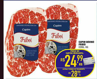 Mercantil Rodrigues Cupim Bovino Friboi oferta