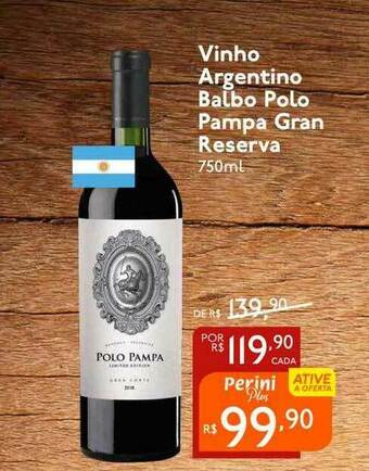 Perini Vinho Argentino Balbo Polo Pampa Gran Reserva oferta