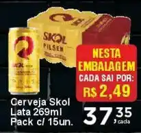 Rossi Supermercado Cerveja Skol Lata oferta