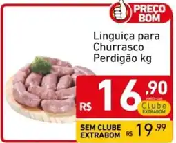 Extrabom Supermercados Linguiça para Churrasco Perdigão oferta