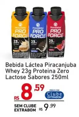 Extrabom Supermercados Bebida Láctea Piracanjuba Whey 23g Proteina Zero Lactose Sabores oferta