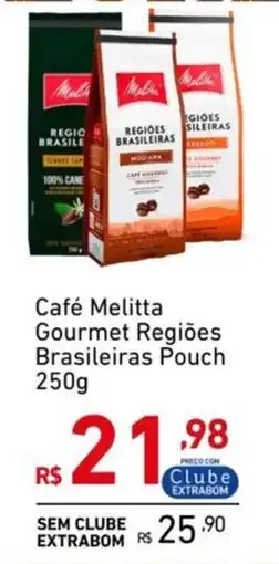 Extrabom Supermercados Café Melitta Gourmet Regiões Brasileiras Pouch oferta