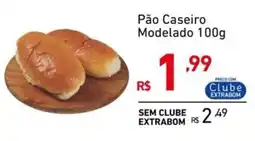 Extrabom Supermercados Pão Caseiro Modelado oferta