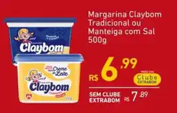 Extrabom Supermercados Margarina Claybom Tradicional ou Manteiga com Sal oferta