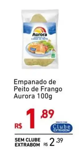 Extrabom Supermercados Empanado de Peito de Frango Aurora oferta