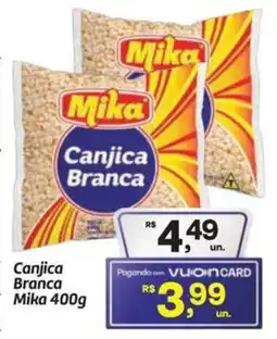 Fort Atacadista Canjica Branca Mika oferta