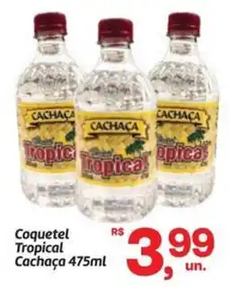 Fort Atacadista Coquetel Tropical Cachaça oferta