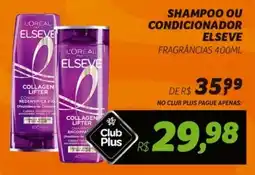 Supermercado Cubatao Shampoo ou condicionador elseve oferta