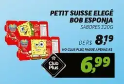 Supermercado Cubatao Petit suisse elegê bob esponja oferta
