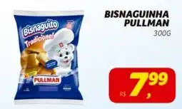 Supermercado Cubatao Bisnaguinha pullman oferta
