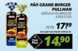 Supermercado Cubatao Pão grand burger pullman oferta