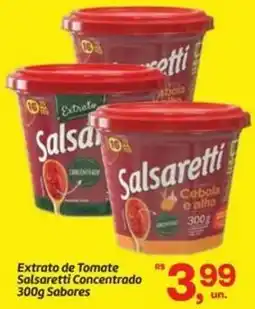 Fort Atacadista Extrato de Tomate Salsaretti Concentrado Sabores oferta